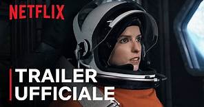 Estraneo a bordo | Trailer ufficiale | Netflix
