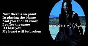 Madonna - Frozen (Lyrics On Screen)