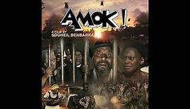 Amok ! - Trailer