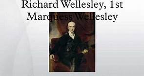 Richard Wellesley, 1st Marquess Wellesley