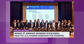 Spotlight NJ: Mount St. Dominic Academy