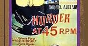 Murder At 45 R.P.M.