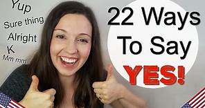 22 Ways to Say YES in English: Advanced Vocabulary Lesson