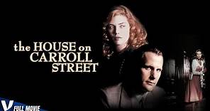THE HOUSE ON CARROLL STREET | JEFF DANIELS | MGM COLLECTION | THRILLER MOVIE | V CHANNELS EXCLUSIVE