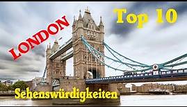 London Top 10 beste Sehenswürdigkeiten und viele Facts, die kaum jemand weiß