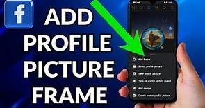 How To Add Profile Picture Frame On Facebook