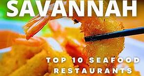Top 10 Seafood Restaurants: Savannah