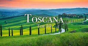 Los 10 Mejores Lugares Para Visitar en Toscana - Guia de Viaje