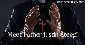 Meet Father Justin Steeg!