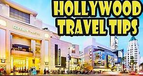 Hollywood Boulevard Travel Tips: 10 Things to Know Before You Go