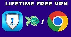 How to Add FREE and Best VPN for Google Chrome - Lifetime Free VPN!