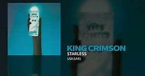 King Crimson - Starless (USA (Live))
