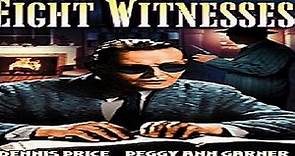 Eight Witnesses (TV Movie 1954)-Dennis Price Peggy Ann Garner Charles Jacqu