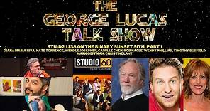 The George Lucas Talk Show - "Studio 60" Marathon, Part 1, with Timothy Busfield, Christine Lahti