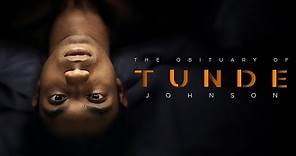 THE OBITUARY OF TUNDE JOHNSON // Official Trailer [HD]