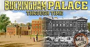 Buckingham Palace Through Time! (2022-1675)
