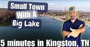 Kingston, TN | Places To Live In East TN | Country Life