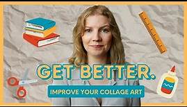 How to be a Better Collage Artist | Collage Art Critique, How to Improve Collage Art Composition