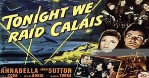 Tonight We Raid Calais (1943) ★