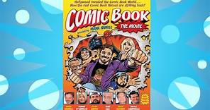 Comic Book: The Movie - Nothing Movies