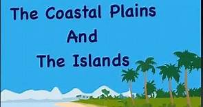The coastal plains and The Islands of India