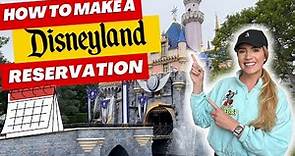 How to Make a Disneyland Reservation - Disneyland Reservation Help with Visuals - Disneyland Tips