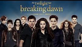 The Twilight Saga: Breaking Dawn – Part 2 (2012) Movie || Kristen Stewart || Review and Facts