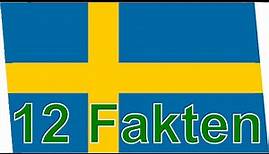 12 Fakten über Schweden