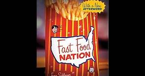 "Fast Food Nation" By Eric Schlosser