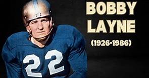Bobby Layne: NFL Quarterback Extraordinaire