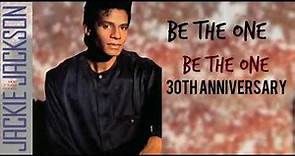 Jackie Jackson - Be The One | Be The One (30th Anniversary) HD