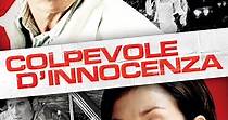 Colpevole d'innocenza - film: guarda streaming online