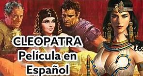 Cleopatra - Película en español
