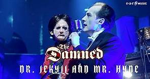 THE DAMNED ‘Dr. Jekyll And Mr. Hyde' from 'A Night Of A Thousand Vampires'