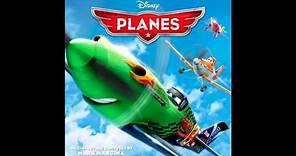Planes [Soundtrack] - 04 - Planes