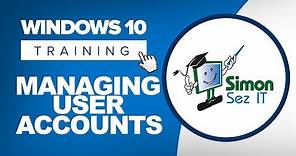 How to Set Up, Configure and Manage User Accounts on Windows 10