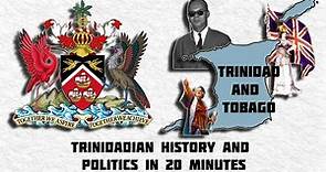 Brief Political History of Trinidad and Tobago