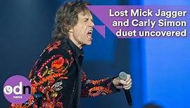 Lost Mick Jagger and Carly Simon duet uncovered