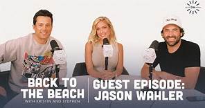 Guest Episode: Jason Wahler