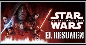 Star Wars, Episodio VIII Los Últimos Jedi | El resumen
