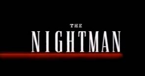 The Nightman promos