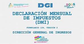 DECLARACION MENSUAL DE IMPUESTOS DMI - (DGI) V.2
