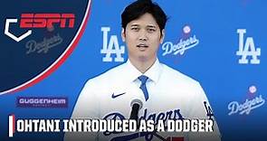 Shohei Ohtani officially introduced as member of the LA Dodgers | MLB on ESPN