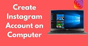 How to Create Instagram Account on Computer (Quick & Simple)