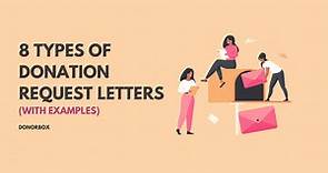 8 Types of Donation Request Letters (With Donation Letter Examples)