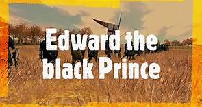 History of Edward the Black Prince