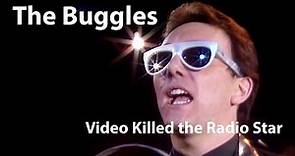 The Buggles - Video Killed the Radio Star (1979) [Restored]