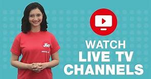 Jio TV - How to Watch Live TV Channels or Programs on Jio TV | Reliance Jio