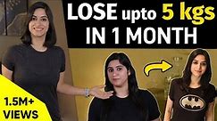 How to lose 5 kg in 1 month without Dieting | By GunjanShouts
