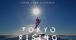 "TOKYO RISING" Trailer